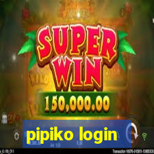 pipiko login